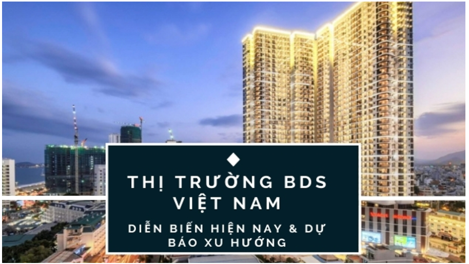 Thị trường bất động sản Việt Nam hiện nay – dự báo xu hướng đầu 2021 – Công ty TNHH Anh Nguyễn